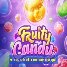 virtus bet reclame aqui